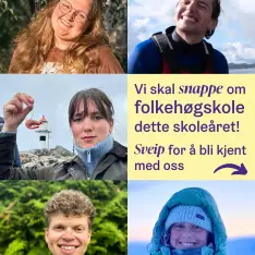 Hei! 💛 I år tar vi over @folkehogskolene på den gule appen, og snapper fra folkehøgskolene våre. Hva burde vi snappe om...